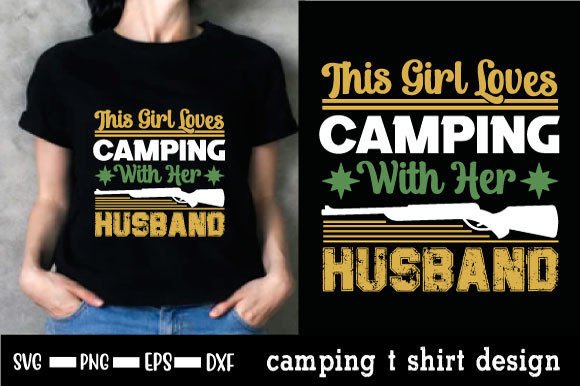 Download Camping Quote Trendy T Shirt Design - T shirt Collection