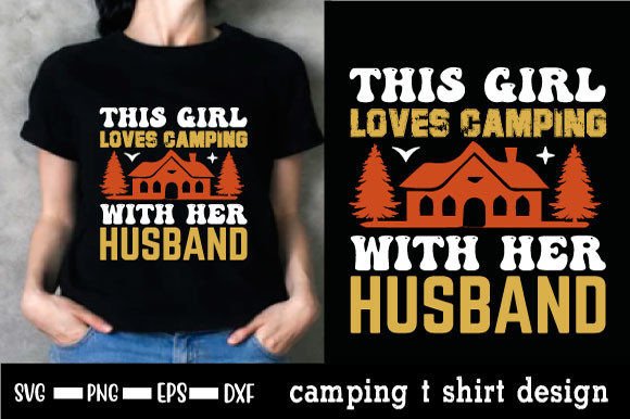 Download Camping Quote Trendy T Shirt Design - T shirt Collection