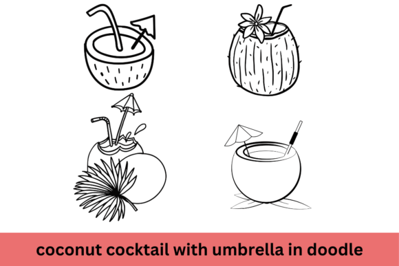 Download Coconut Cocktail with Umbrella in Doodle - Coconut cocktail Collection