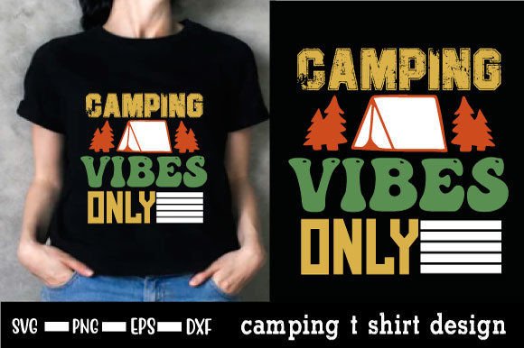 Download Camping Quote Trendy T Shirt Design - T shirt Collection